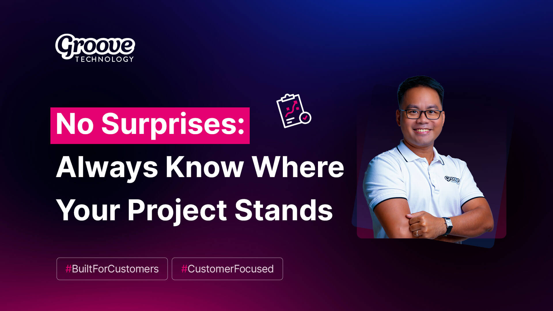 Groove Technology - Our Customer Centric Story