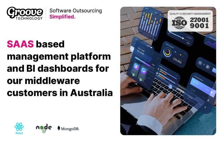 SAAS Management Platform & BI Dashboards for Middleware in Australia