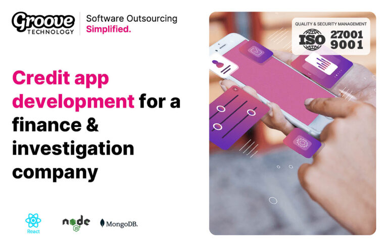 Credit app development for a finance & investigation company