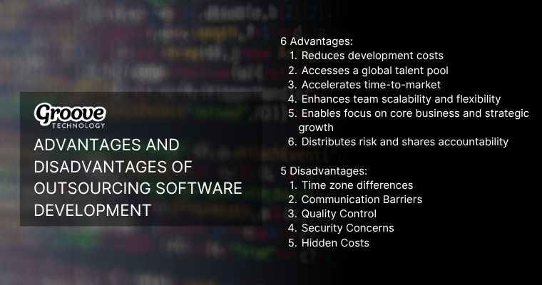 Advantages and Disadvantages of Outsourcing Software Development: 6 Benefits, 5 Disadvantages