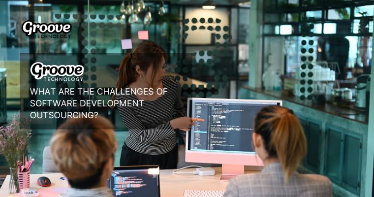 challenges of software development outsourcing