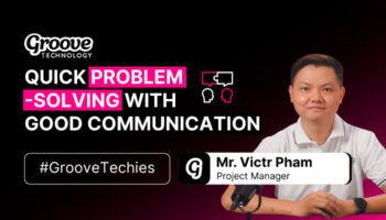 Groove Technology Victr Pham