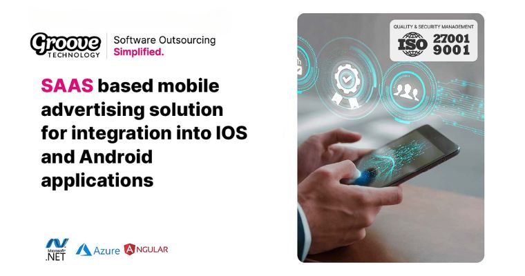 saas based mobile advertising solution for integration into ios and android app