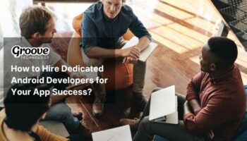 Expert Android developers boost your app success with speed and quality support