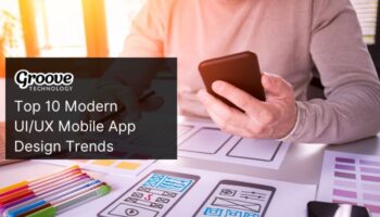 UI/UX mobile app design trends for a seamless user experience