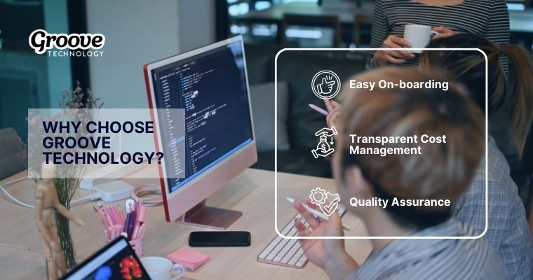 Groove Technology offers seamless team that ensure high-quality, on-time project delivery