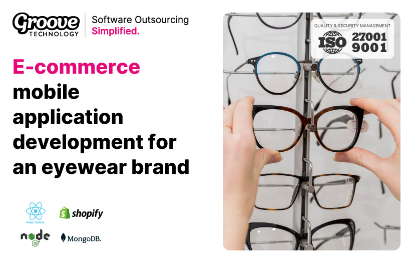 E-commerce mobile application development for an eyewear brand
