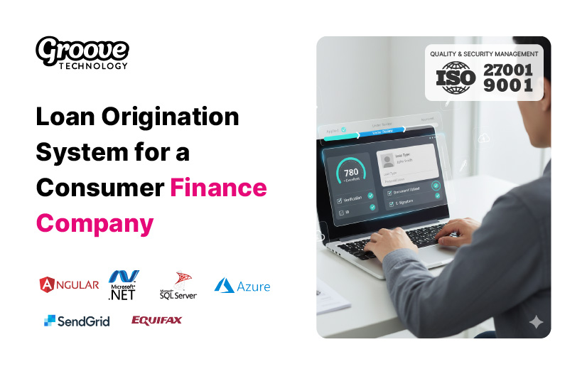 Loan Origination System for a Consumer Finance Company