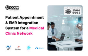 Patient Appointment & EMR Integration System for a Medical Clinic Network
